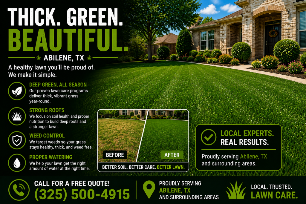 thick green grass lawn care Abilene TX healthy turf